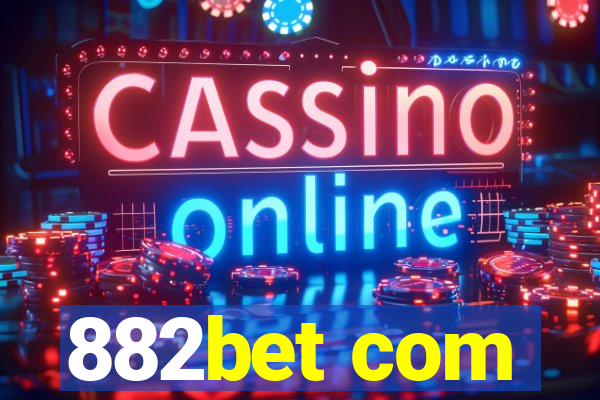 882bet com